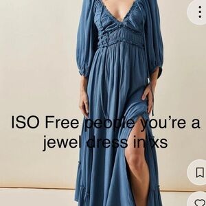 DESPERATE ISO FREE PEOPLE FREEST YOURE A JEWEL MAXI DRESS IN XS NOT FOR SALE!